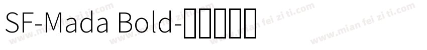 SF-Mada Bold字体转换